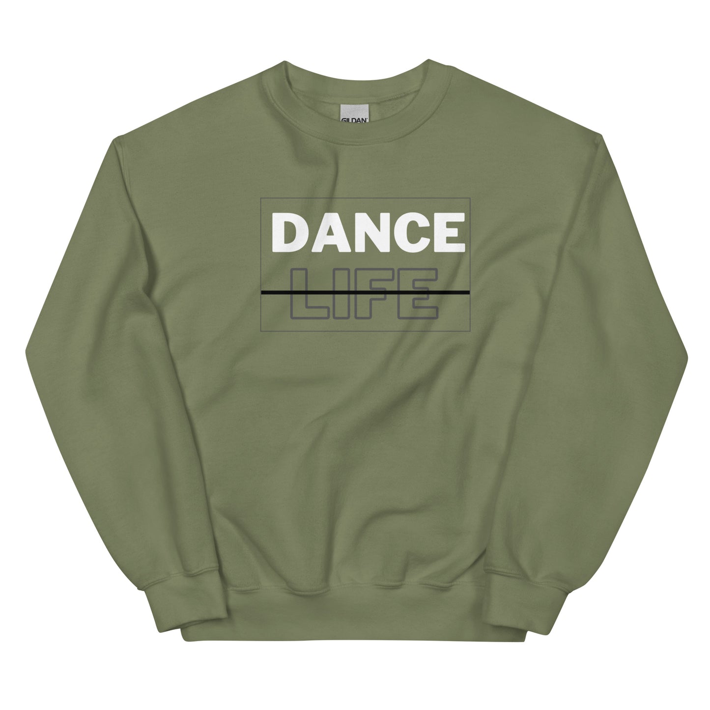 Dance Life Unisex Sweatshirt