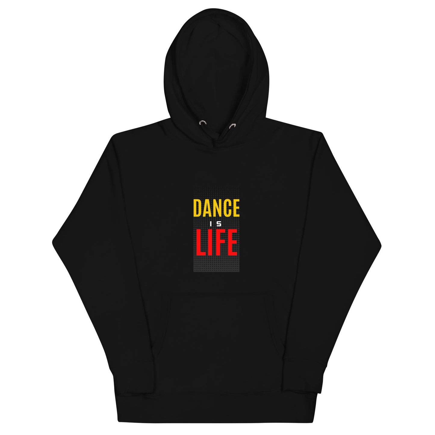 Dance Is Life Unisex Hoodie