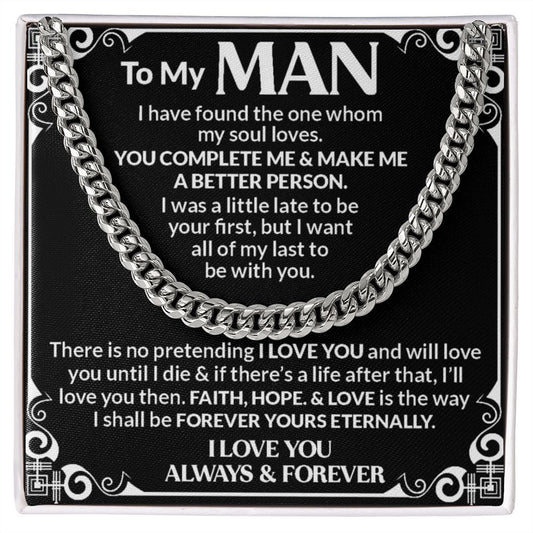To my Man Always and Forever | Cuban Link